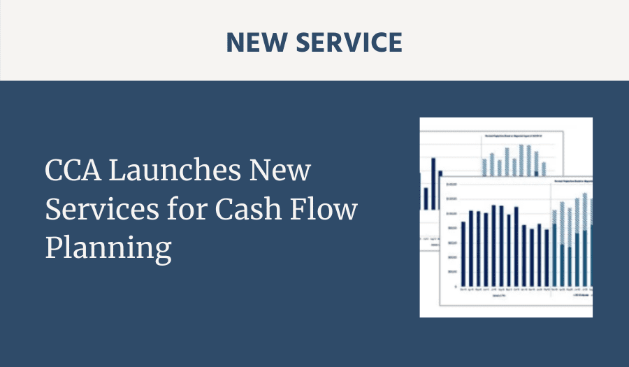 CCA Launches New Service Offering for Cash Flow Planning