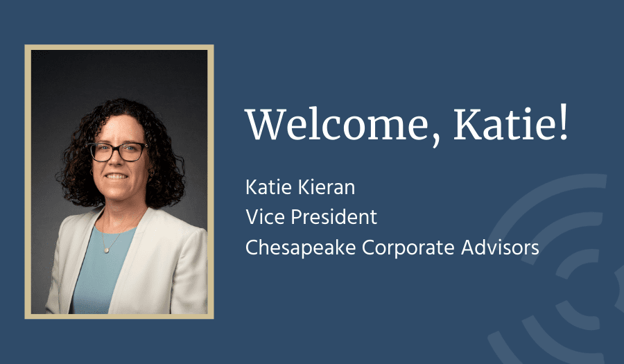 Chesapeake Corporate Advisors Welcomes Katie Kieran as New Vice President