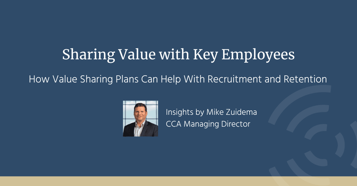 Sharing Value with Key Employees