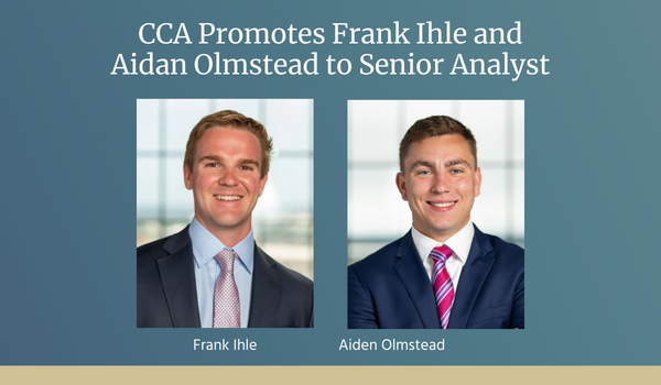 CCA Promotes Frank Ihle and Aidan Olmstead to Senior Analyst